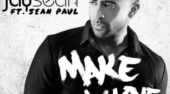 Jay Sean – Make My Love Go ft. Sean Paul Audio