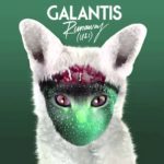 Galantis – Runaway