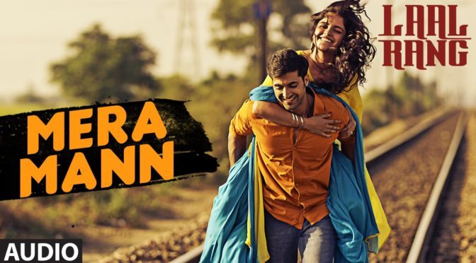 Mera Mann – Laal Rang