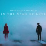 Martin Garrix & Bebe Rexha – In The Name Of Love