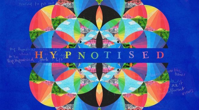 #Coldplay – #Hypnotised