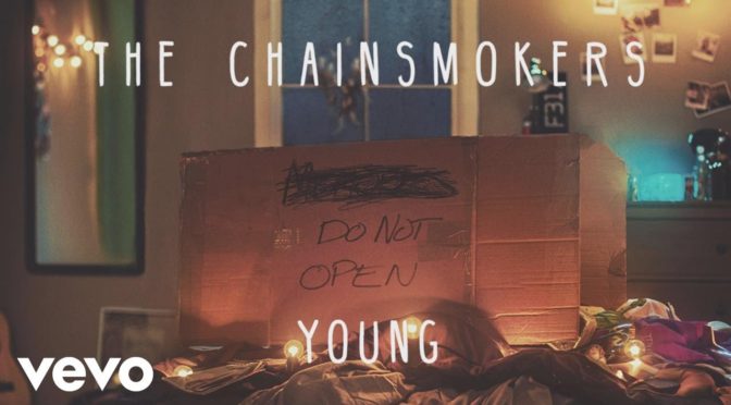 The Chainsmokers – Young