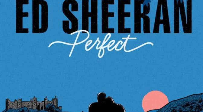 Darling Just Hold My Hand – Perfect | Ed Sheeran