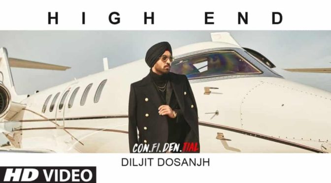 diljit dosanjh high end