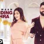 Amrit Maan – Trending Nakhra feat Ginni Kapoor