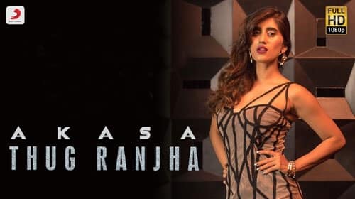 Akasa – Thug Ranjha