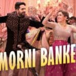 Morni Banke – Guru Randhawa | Badhaai Ho