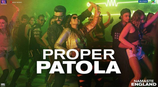 Proper Patola – Badshah | Namaste England