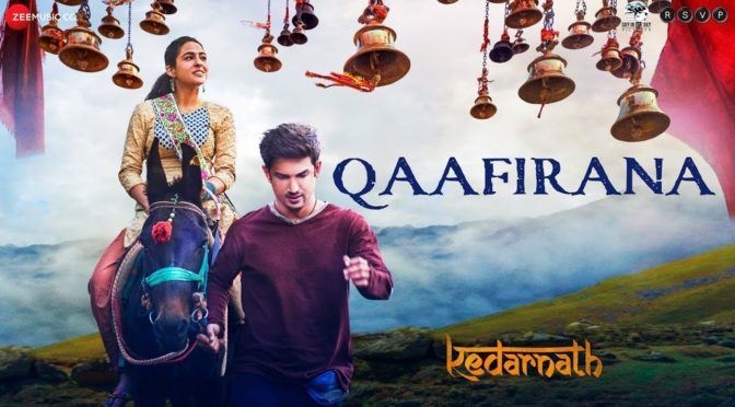 Qaafirana – Arijit  Singh | Kedarnath