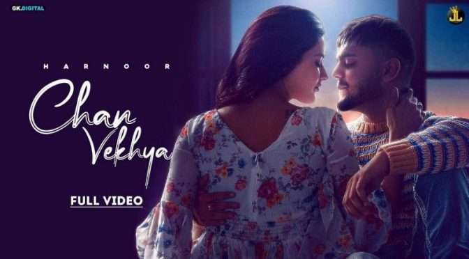 Pehli Vaari Chan Vekhya – Harnoor | Lyrics