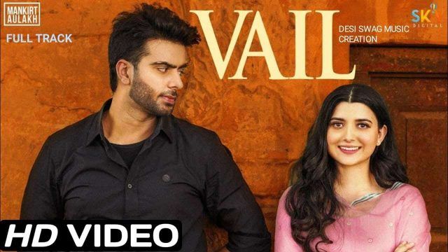 Ni Jide Vich Vail Koi Na – Mankirt Aulakh | Nimrat Khaira