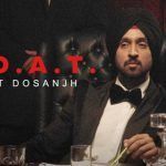 Gabru Ta Vairi Nu Vi Mitha Bolda  – Diljit Dosanjh | G.O.A.T