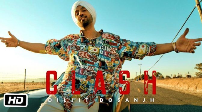 Jatt Nal Clash Karde – Clash | Diljit Dosanjh