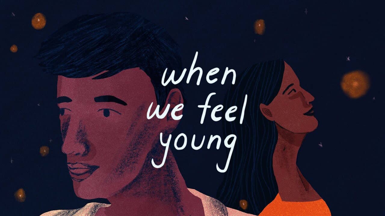 When We Feel Young Lyrics - When Chai Met Toast