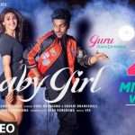 Baby Girl – Guru Randhawa | Dhvani Bhanushali | Hoke Ve Taiyaar