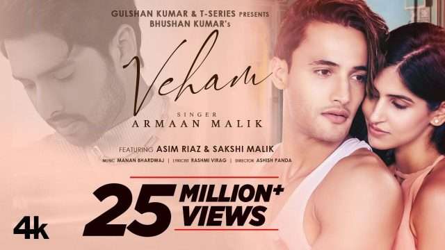 Tu Mera Hai Ye Veham – Armaan Malik | Asim Riaz