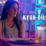 Kyun Dil Mera – Mohit Chauhan | Paharganj