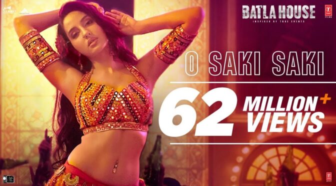 O Saki Saki – Batla House | Nora Fatehi