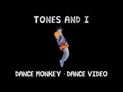 Dance Monkey – Tones & I