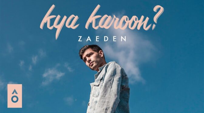 Kya Karoon Zaeden Chords – Sochta Hoon Main Har Ek Din