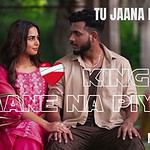 Tu Jaana Na Piya – Kings