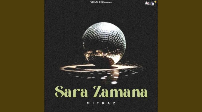 Sara Zamana – Mitraz
