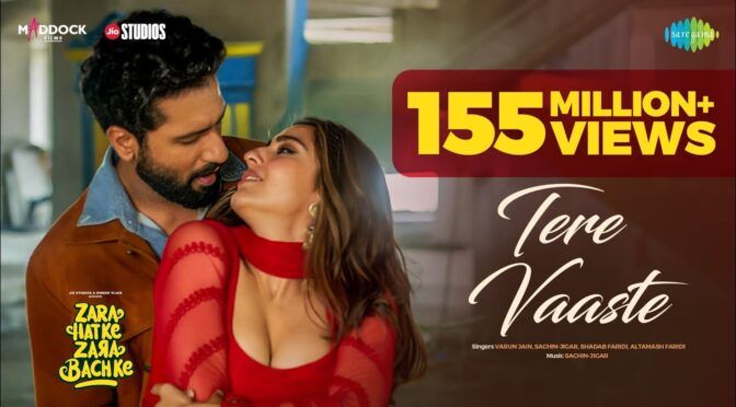 Tere Vaaste – Zara Hatke Zara Bachke | Varun Jain