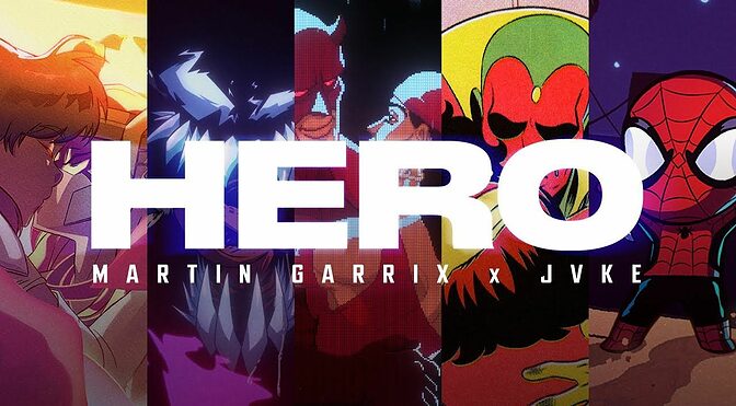 Hero – Martin Garrix x JVKE